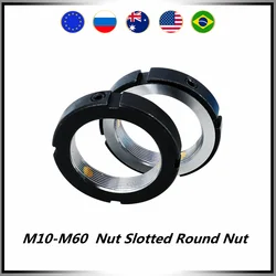 M10-M60 2Pcs /lot Nut Slotted Round Nut 45# Steel Round Nut Round Precision Lock Nut pitch 1.0 1.5 2.0