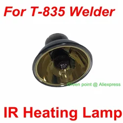 New Authorized Original Heating Bulb IR Lamp For BGA Rework Station Soldering Welder PUHUI T-835 Heating Lamp Replacement Bulb