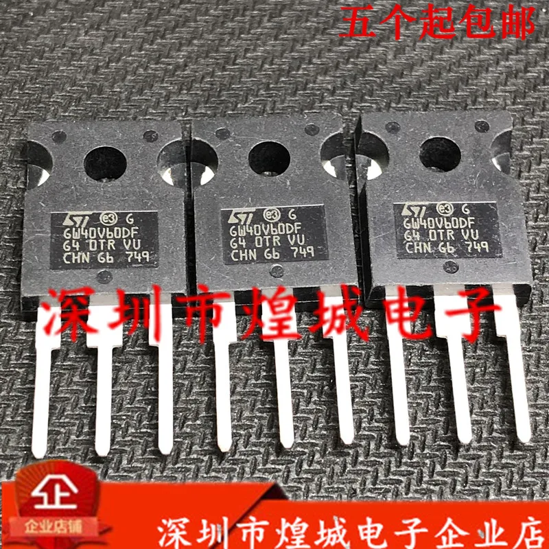 10PCS/Lot   STGW40V60DF GW40V60DF  TO-247 600V 40A