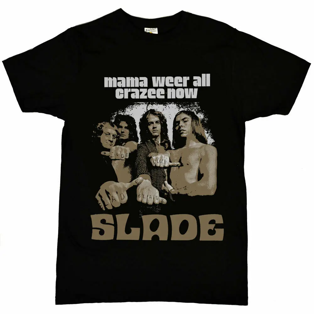 Slade Mama We’re All Crazee Now Men's T-Shirt