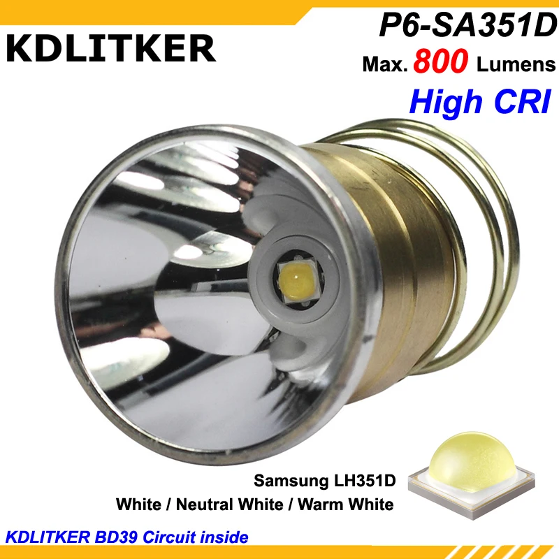 KDLITKER P6-SA351D Samsung LH351D 800 Lumens 3V - 9V P60 Drop-in (Dia. 26.5mm)