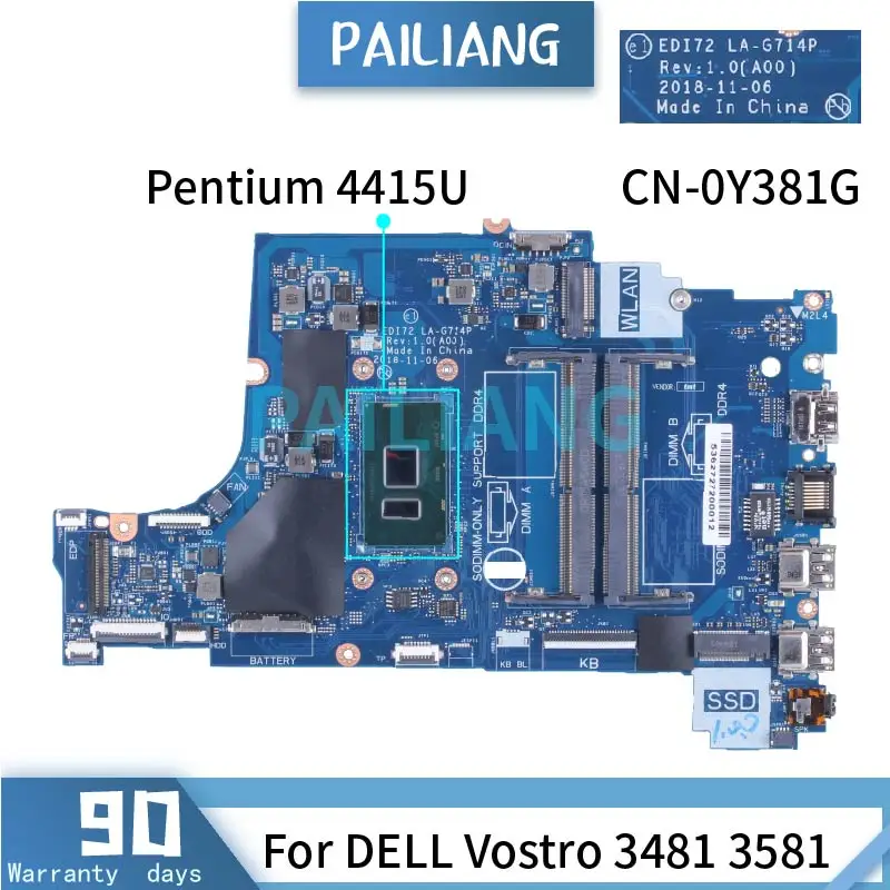 

For DELL Vostro 3481 3581 Pentium 4415U Laptop Motherboard CN-0Y381G LA-G714P SR348 DDR4 Notebook Mainboard