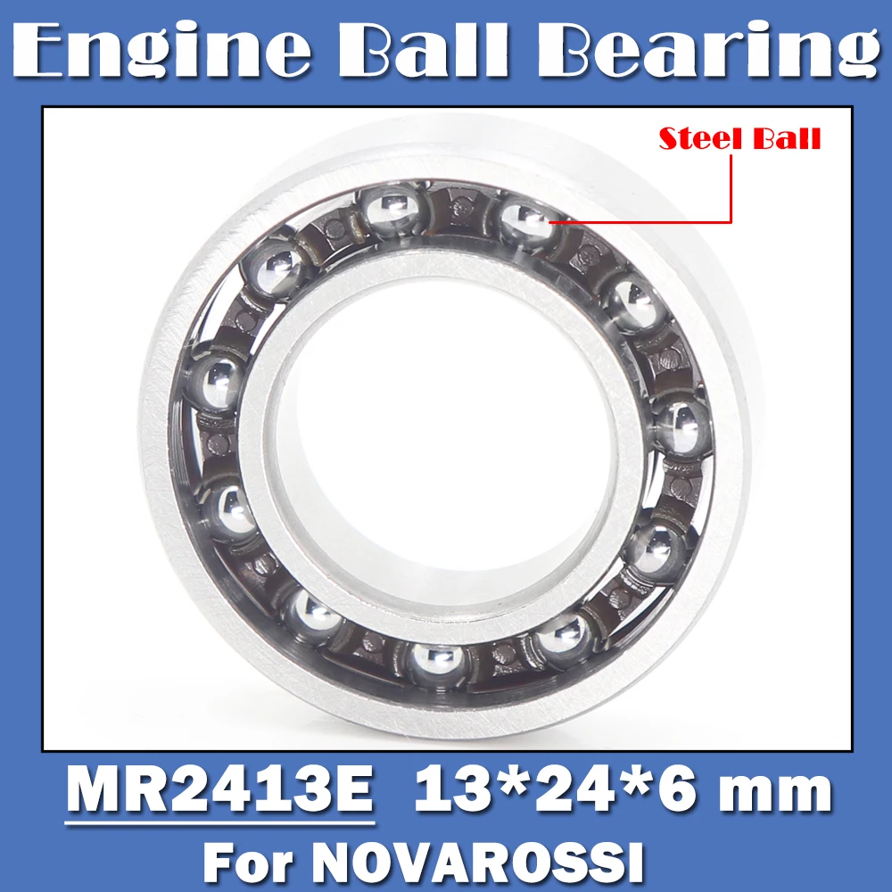 

MR2413E 13*24*6mm Rear Engine Ball Bearing ( 1 PC ) C3 Clearance Polymite Nylon Cage T46 Bearings For NOVAROSSI .21 16200