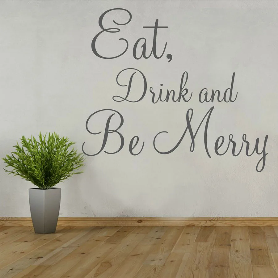 Wall Sticker Quote Eat Drink And Be Merry Vinyl Wall Decal Kitchen Restaurant Dining Room Interior Decor Lettering Mural S1029