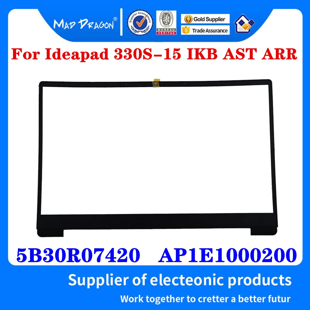 

Новинка, оригинальный AP1E1000200 5B30R07420 для ноутбука Lenovo Ideapad 330S-15 IKB AST ARR, ЖК-дисплей, передняя отделка, пластиковая панель