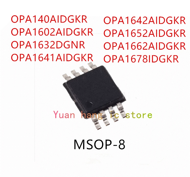10 Chiếc OPA140AIDGKR OPA1602AIDGKR OPA1632DGNR OPA1641AIDGKR OPA1642AIDGKR OPA1652AIDGKR OPA1662AIDGKR OPA1678IDGKR MSOP-8