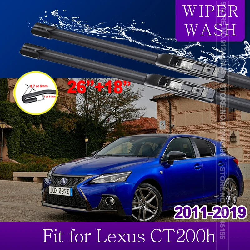 for Lexus CT200h CT 200 200h F Sport 2011~2019 Car Wiper Blades Front Windshield Wipers Car Accessories 2015 2016 2017 2018