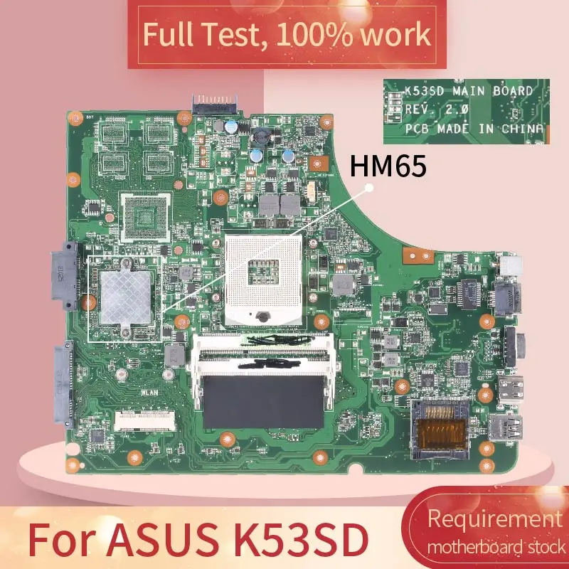 For ASUS K53SD REV.2.0 HM65 motherboard Mainboard full test 100% work