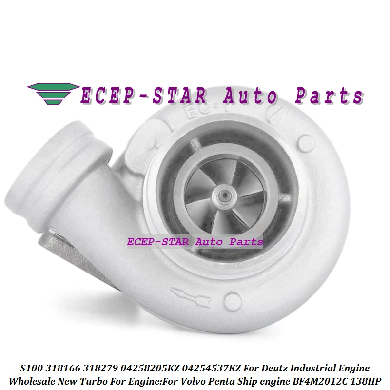 Turbo S100 318166 318279 04258205KZ 04254537KZ 4258205KZ For Deutz Industrial Engine For Volvo Penta Ship engine BF4M2012C 138HP