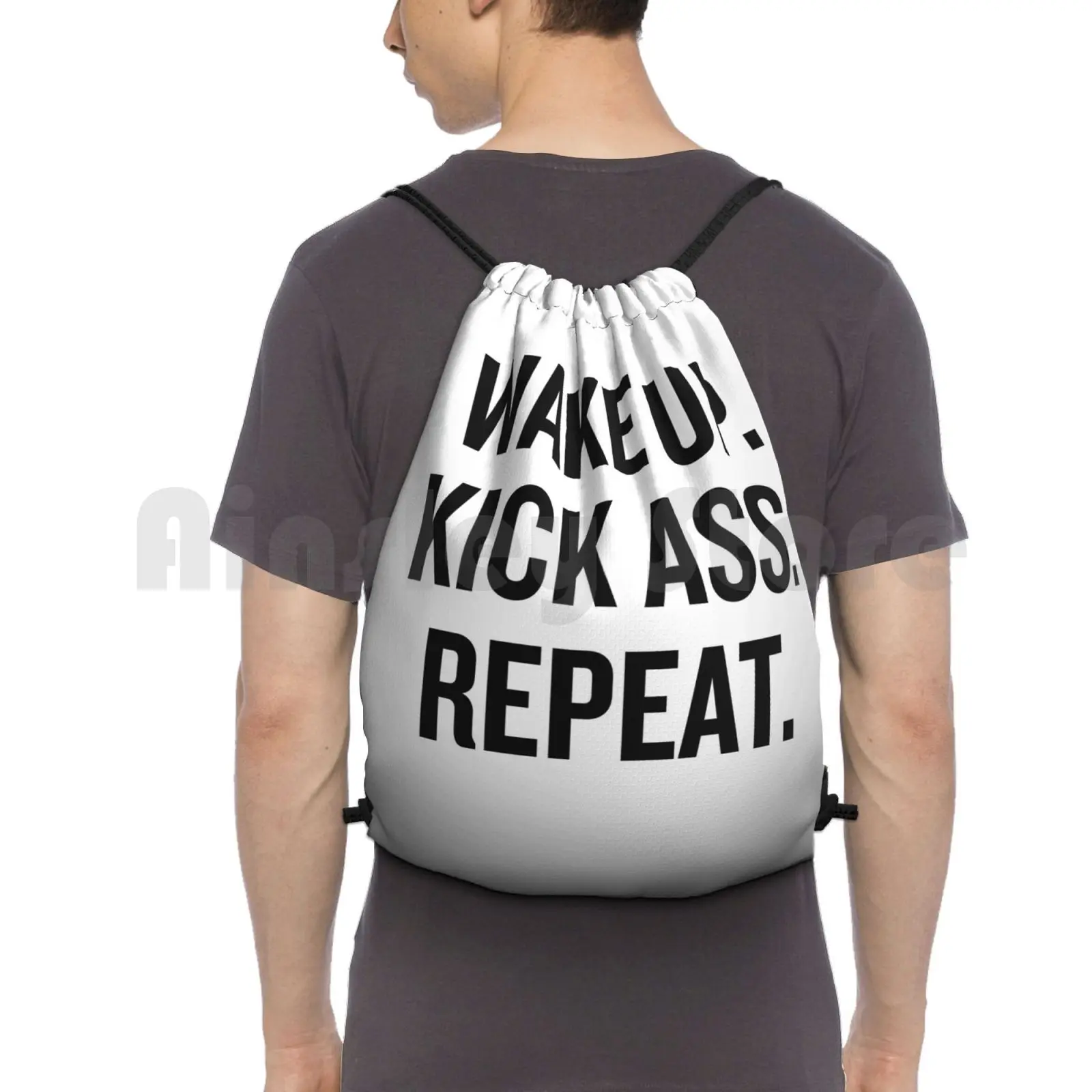 Wake Up. Kick Ass. Repeat Backpack Drawstring Bag Riding Climbing Gym Bag Wake Up Wake Up Kickass Repeat Motivation Funny