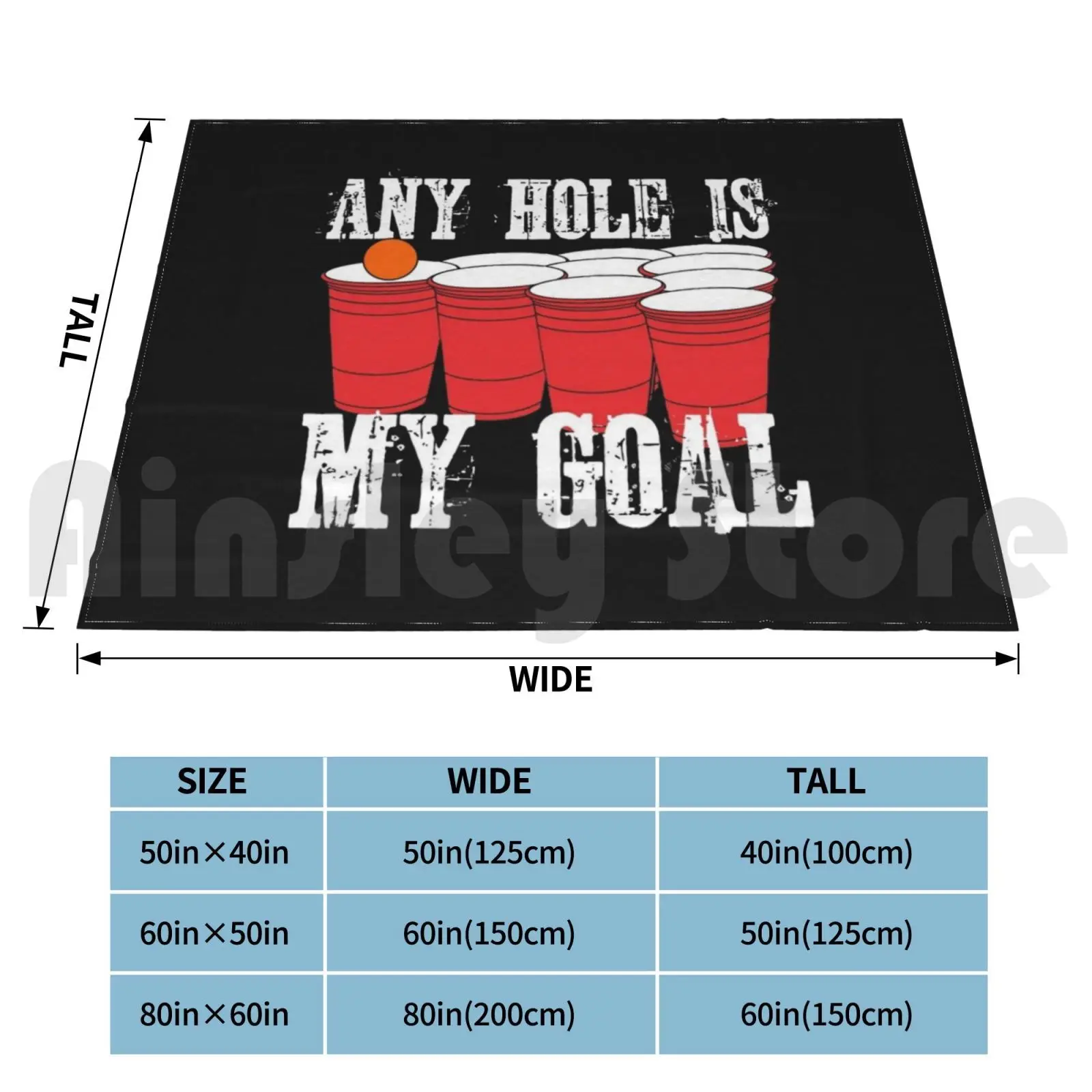 Any Hole Is My Goal Blanket Fashion Custom Beer Drinking Beer Pong Beirut King Queen Games College Student