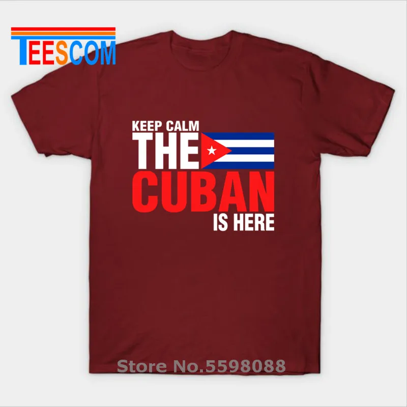 2019 Latest Design Short Sleeve O Neck Tshirt Mens Keep Calm Fear The Cuban Is Here T Shirt Men Wholesale Men Cuba Flag T Shirts