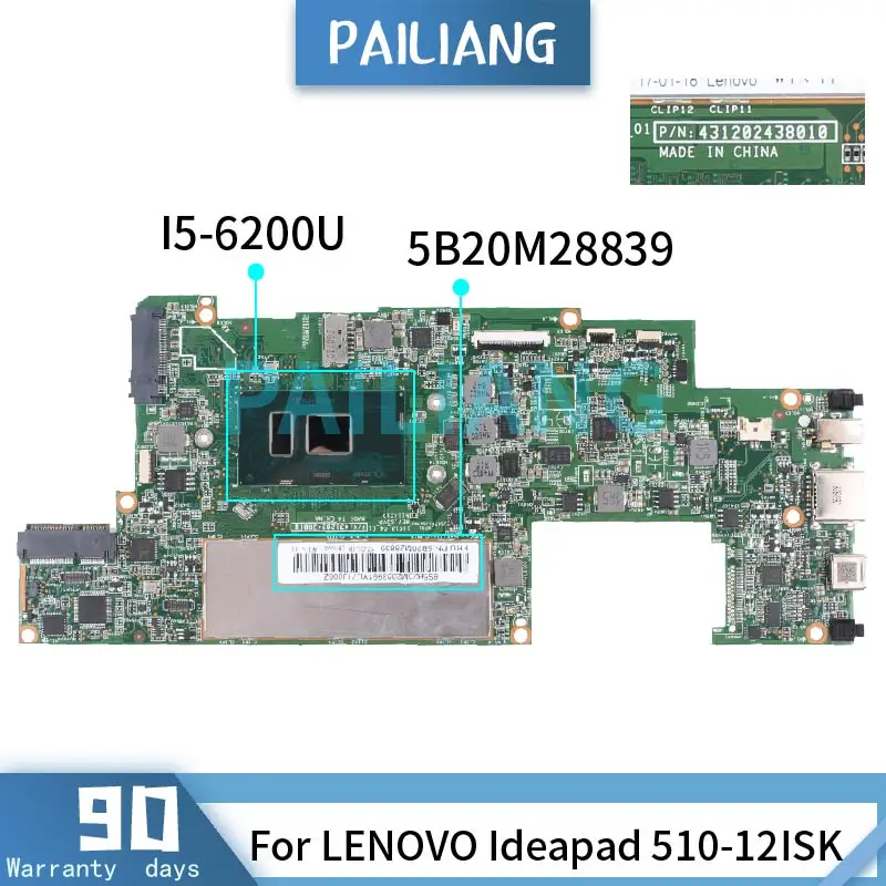 

Материнская плата PAILIANG для ноутбука LENOVO Ideapad 510-12ISK I5-6200U, материнская плата 431202438010 5B20M28839 проверено