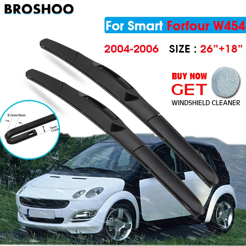 

Car Wiper Blade For Smart Forfour W454 26"+18" 2004-2006 Atuo Windscreen Windshield Wipers Blades Window Wash Fit U Hook Arms