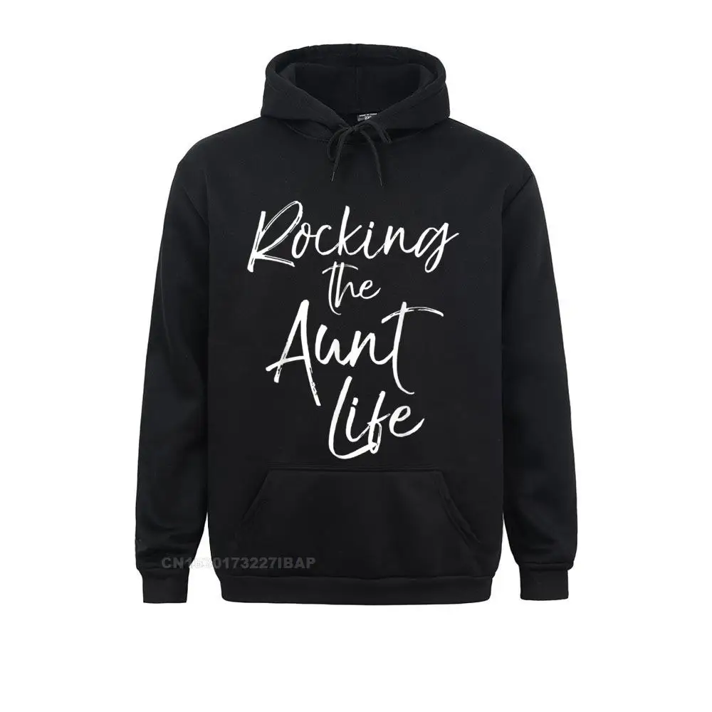 Rocking The Aunt Life Shirt Fun Cute Rockin Auntie Tee Mens Rife Harajuku Hoodies Autumn Sweatshirts Hip Hop Sportswears