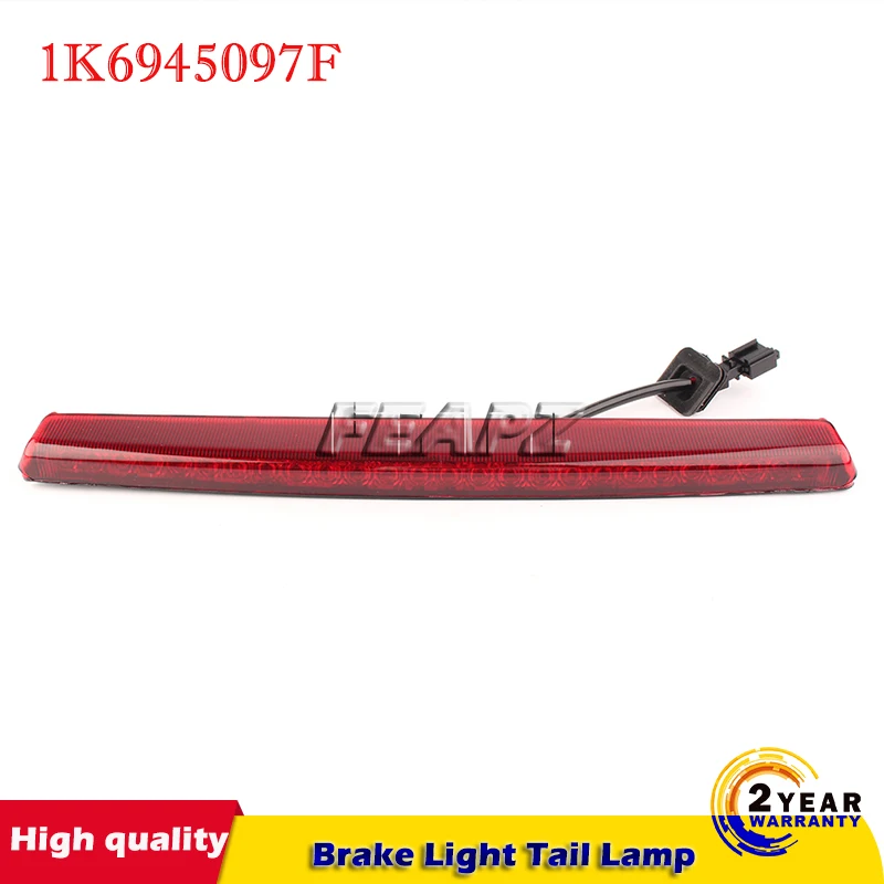 Fit for Volkswagen VW Golf 5 V GTI R32 3RD Brake Light Tail Lamp 1K6 945 097 F  1K6945097E  1K6945097D   1K6945097C