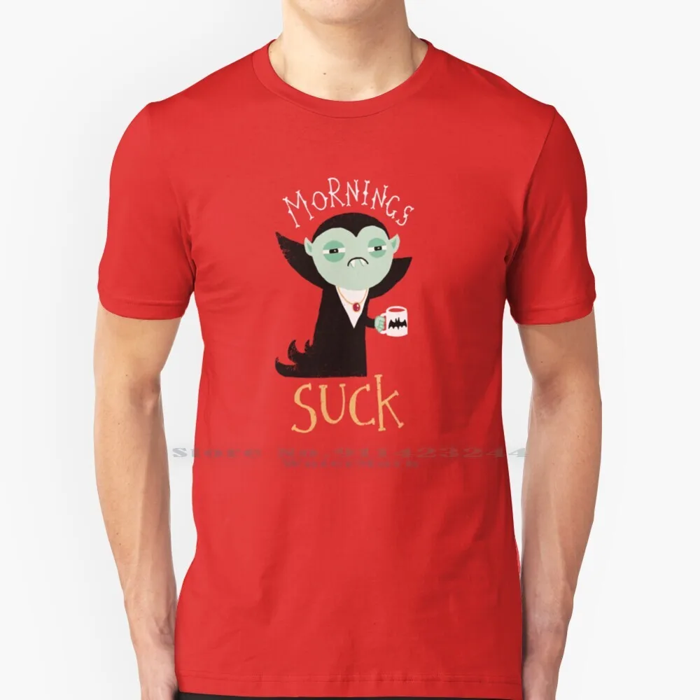 Mornings Suck T Shirt Cotton 6XL Dracula Vampire Morning Coffee Funny Cute Horror Character Dinomike