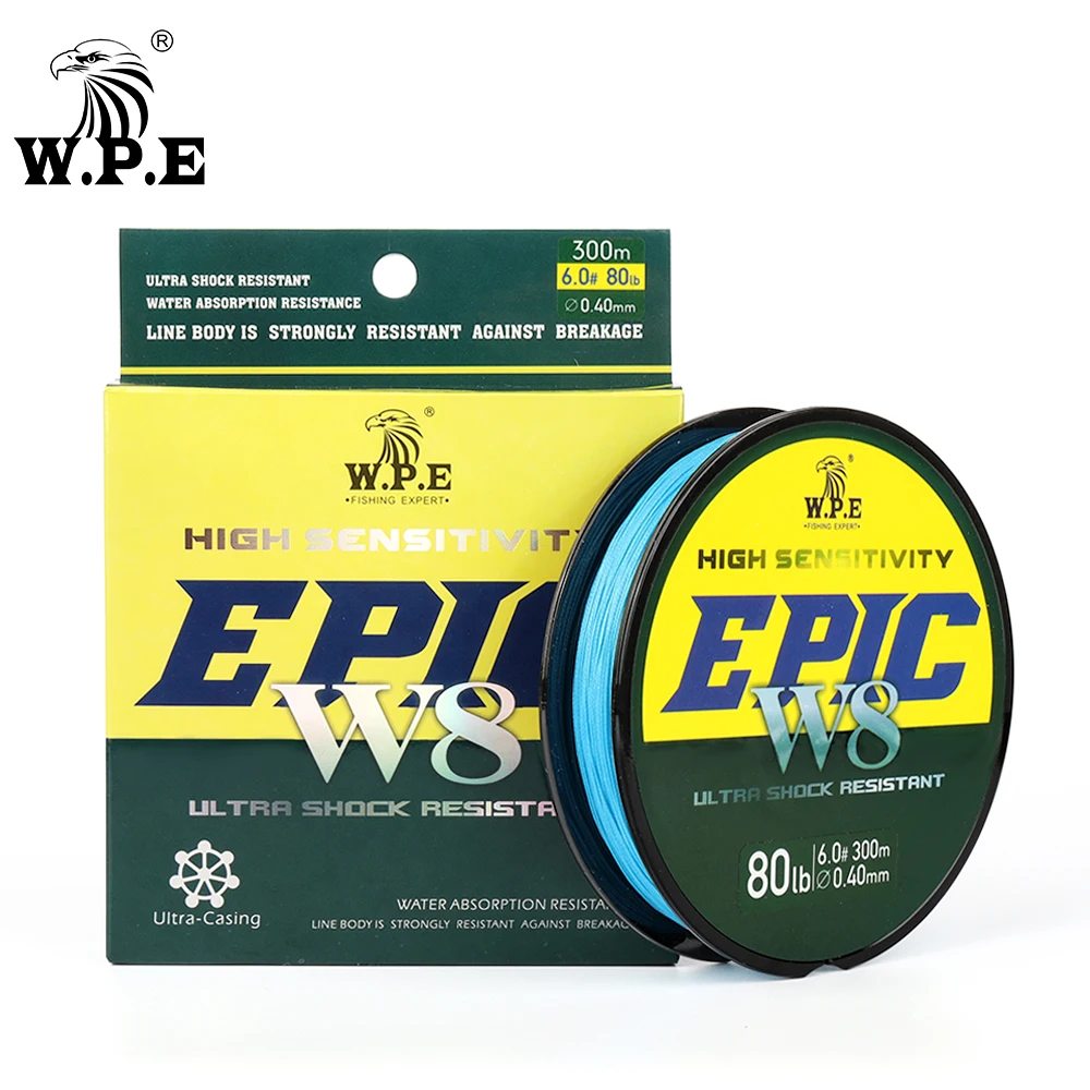 W.P.E EPIC 300M W8 Strands PE Braided Fishing Line Ultra Smooth Multifilament 15 20 30 40 50 80 100LB Carp Fishing Line Pesca