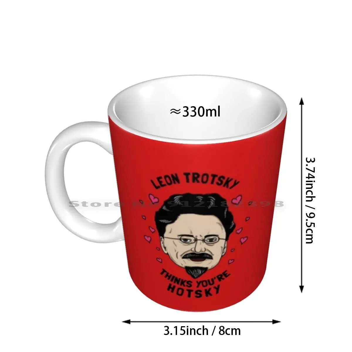 Leon Trotsky Thinks You're Hotsky Ceramic Mugs Coffee Cups Milk Tea Mug Communist Memes Socialist Memes Leon Trotsky Thinks