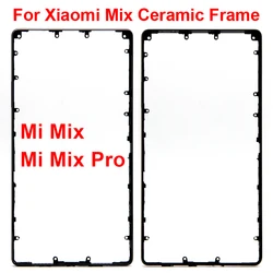 M&Sen For Xiaomi Mi Mix /Mi Mix Pro 18k Version Ceramic Front Bezel Middle Housing For Xiaomi Mix Ceramic Frame