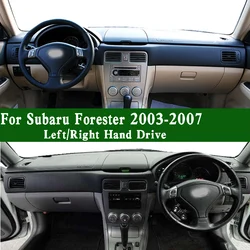 For Subaru Forester SG SG9 2003-2007 Dashmat Dashboard Cover Protective Pad Dash Mat Anti-Dirt Ornaments