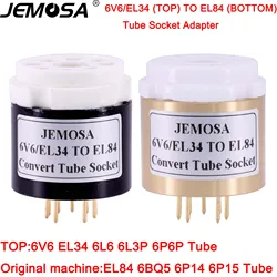 1PC 6V6 6L6 6P3P 6P6P EL34 TO EL84 6BQ5 6P14 6P15 Vacuum Tube Socket Adapter HIFI Audio Vacuum Tube Amplifier Converter Socket