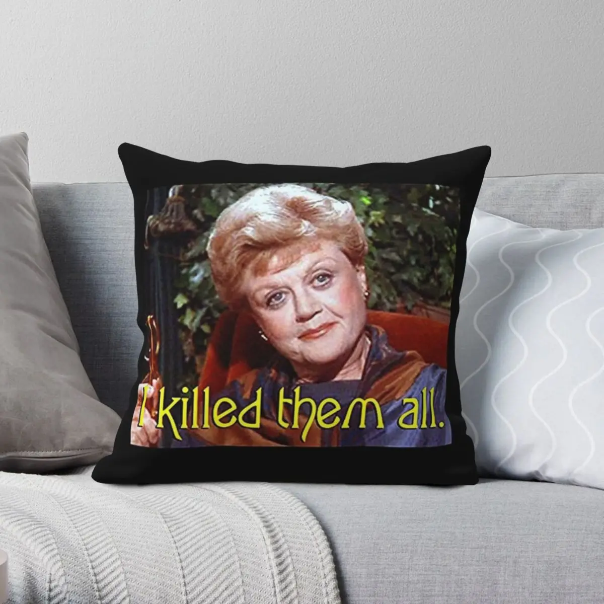 Jessica Fletcher I Killed Them All Square Pillowcase Polyester Linen Velvet Creative Zip Decor Home Cushion Cover 18