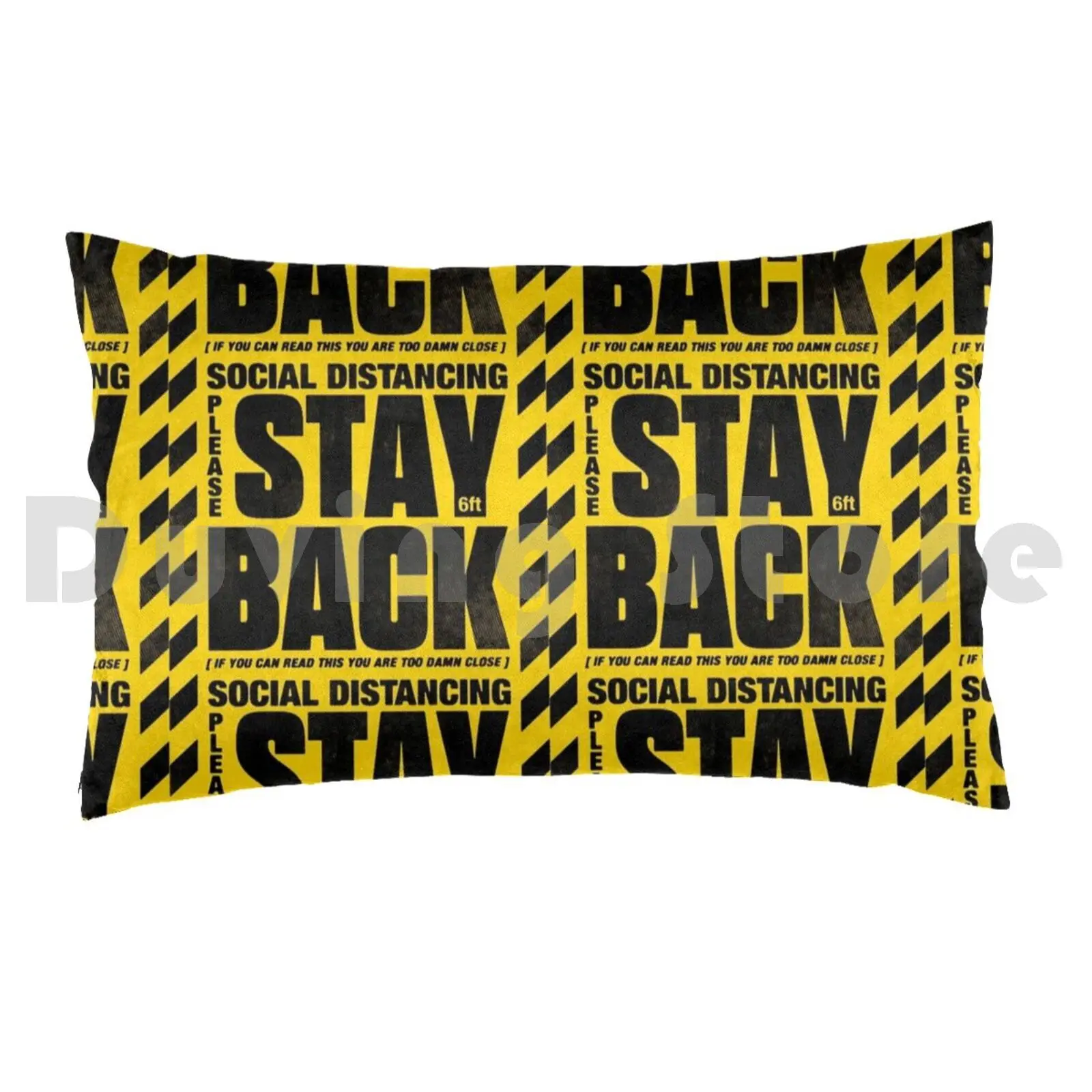 Stay Back 6 Feet | Available In Pillow Case Printed 50x75 Typography Zerobriant Social Distancing