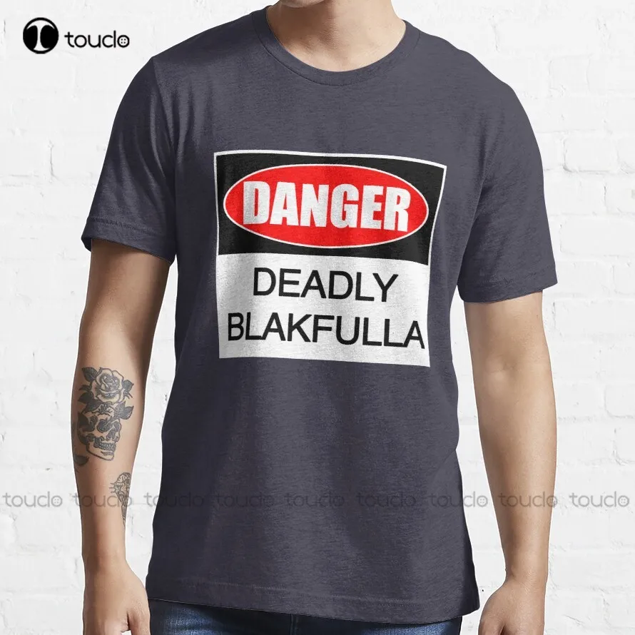 Danger Deadly Blakfulla [-0-] T-Shirt White Shirt Custom Aldult Teen Unisex Digital Printing Tee Shirt Fashion Funny New Xs-5Xl