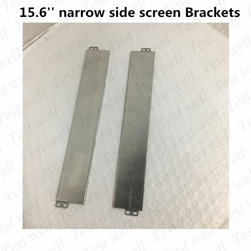 Fixed bracket Screw holes ear stents bracket For 15.6 inch The narrow side No fixed screw hole LCD Screen use