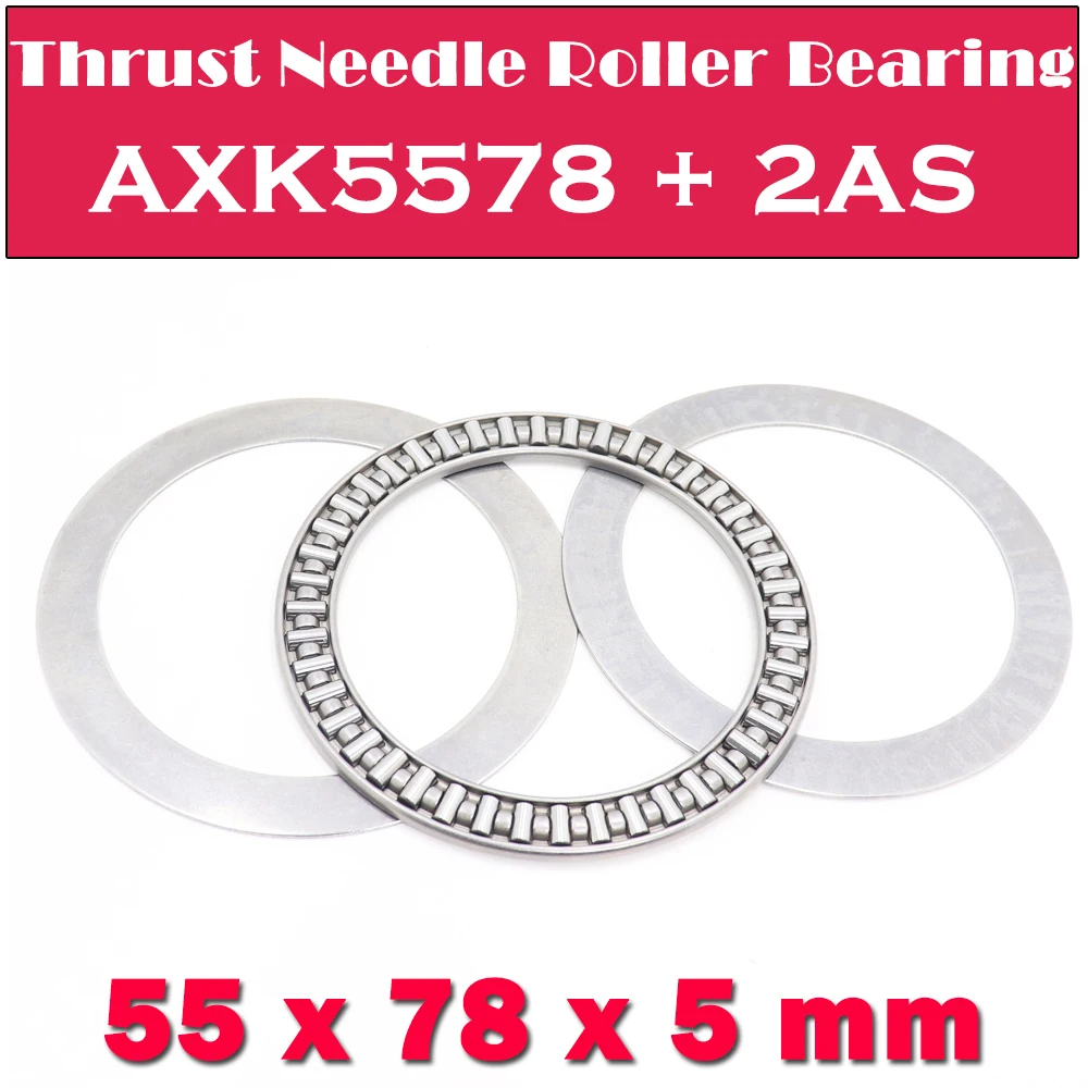 

AXK5578 + 2AS Thrust Needle Roller Bearing With Two AS5578 Washers 55*78*5 mm ( 5 PCS ) AXK1111 889111 NTB5578 Bearings