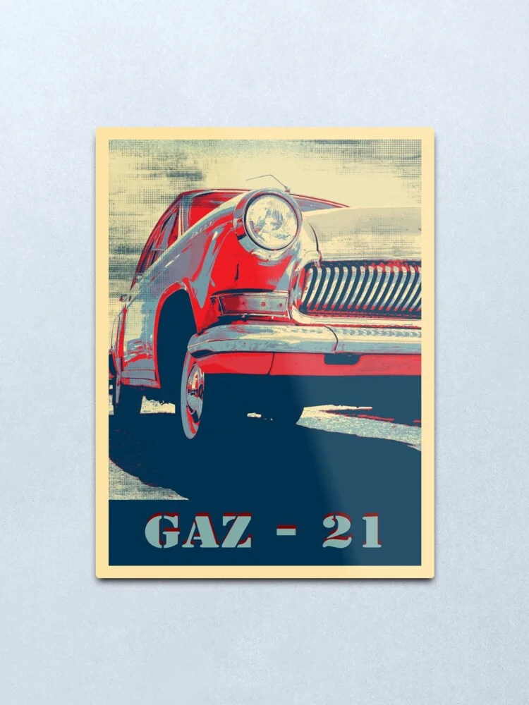 volga, russian classic car - GAZ 21, hope Metal Print Tin Sign Man Cave Bar Pub Club Wall Decor 20x30cm