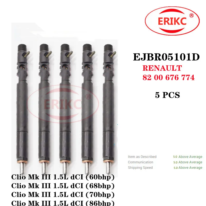 

ERIKC 5 PCS EJBR05101D Auto Parts Fuel Injector EJBR 051 01D OEM RENAULT 82 00 676 774 FOR Clio Mk III 1.5L dCI (60bhp)