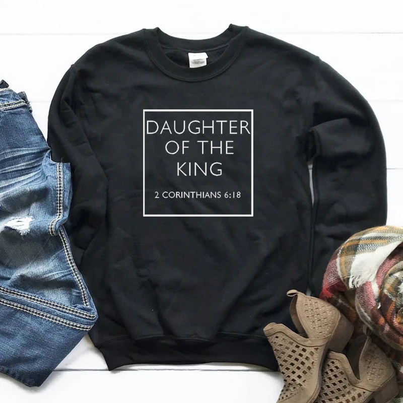 Daughter of the King Christian Sweatshirt Casual Lover Bible Verse Slogan Hoodies Hope Love Religious Clothing Crewneck Outfits