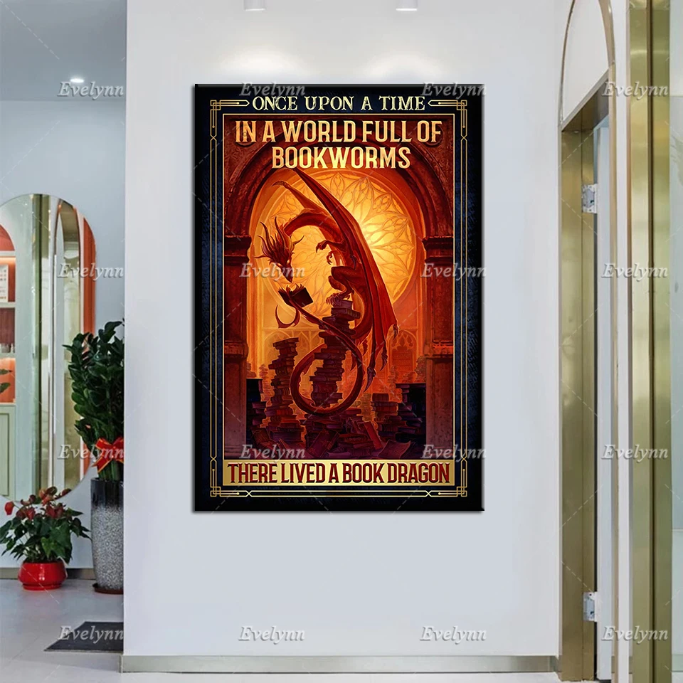 

Dragon Lovers Retro Poster In A World Full Of Bookworms There Lived A Book Dragon Wall Art Prints Home Decor Canvas Unique Gift