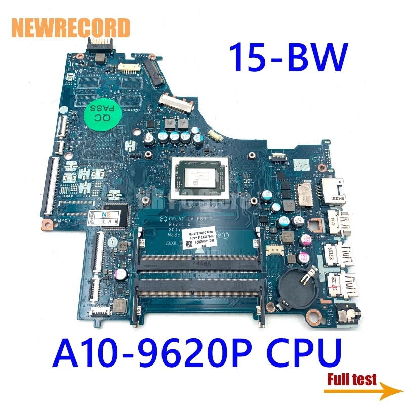 For HP 15-BW 15-BW033WM 924718-601 924718-501 924718-001 CTL51 53 LA-E831P Laptop Motherboard A10-9620P CPU DDR4 100% Tested