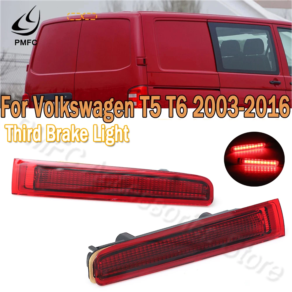 LED 3RD Third Brake Light Stop Lamp Tail Light Transporter Warehouse Door Light For Volkswagen T5 T6 2003-2015 2016 7E0945097E