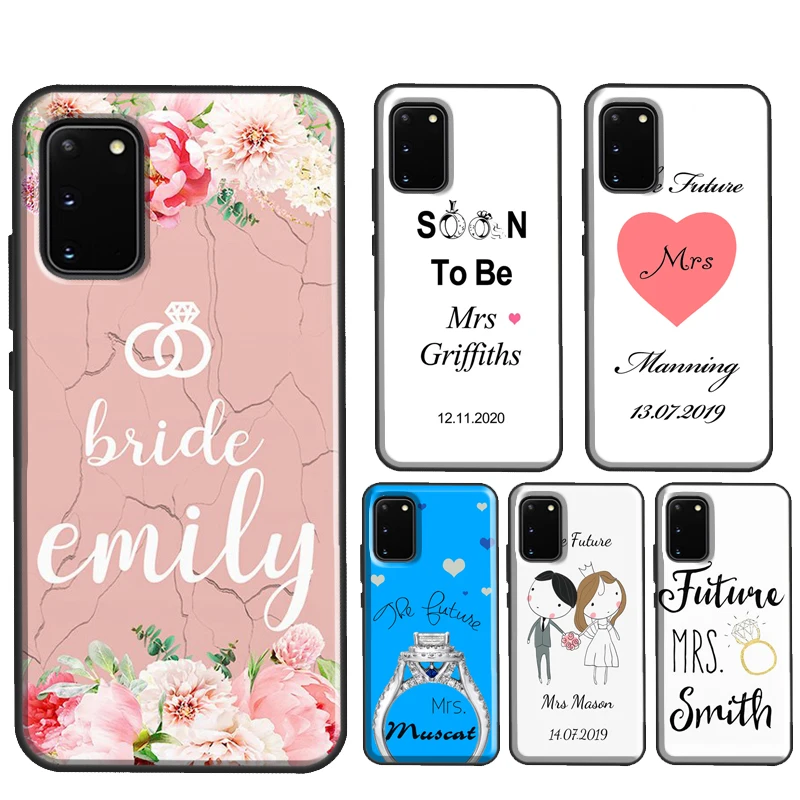 Personalised Wedding Future Married Phone Case For Samsung S10 Plus S8 S9 S20 FE S22 S21 Ultra Note 10 Plus Note 20 Ultra