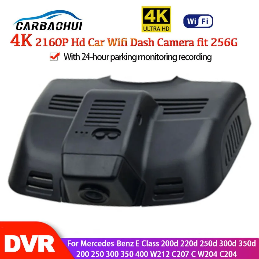 

4K Car DVR Video recorder Dash Cam For Mercedes-Benz E Class 200d 220d 250d 300d 350d 200 250 300 350 400 W212 C207 C W204 C204