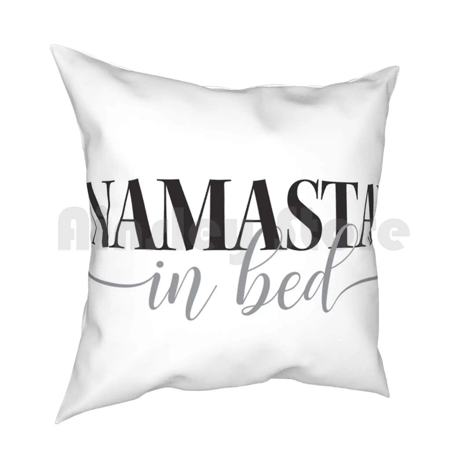 Namastay In Bed Pillow Case Printed Home Soft DIY Pillow cover Yoga Namastay Yoga Quotes Funny Yoga Meditation Bedroom