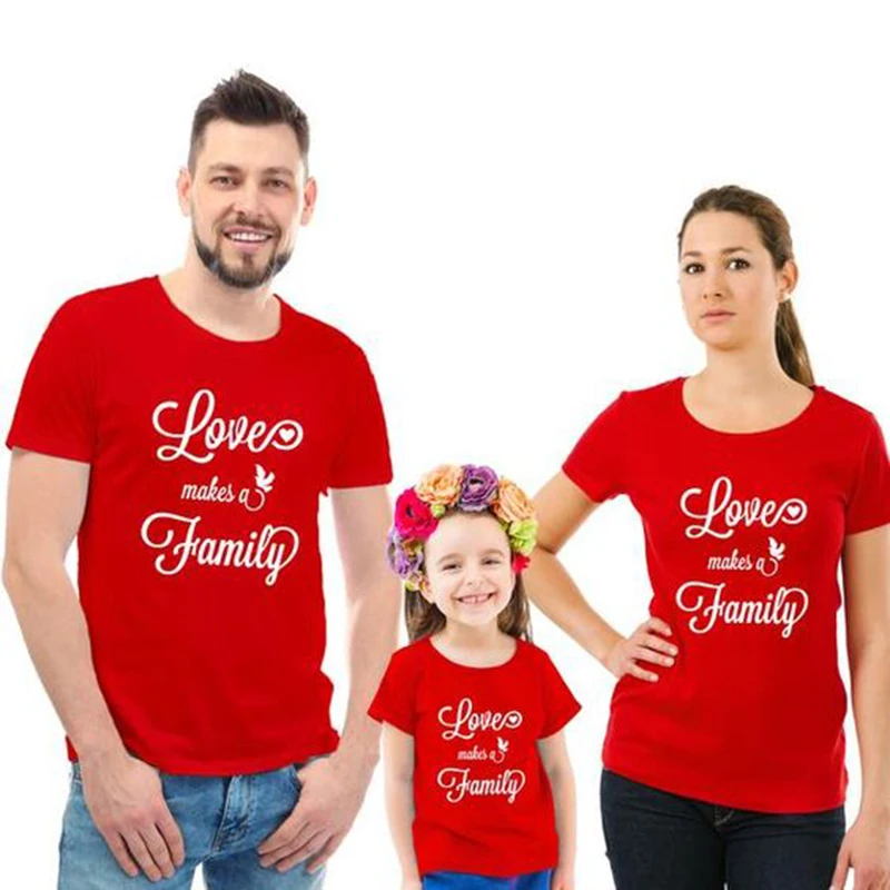 1pcs Love Makes A Family Mommy and Me T Shirt Daddy Mommy Kids Family Matching Tshirt Clothes Baby Mom Dad T-shirts Outfits