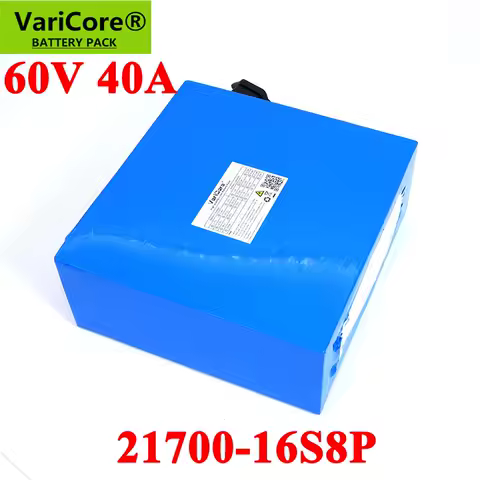 VariCore 60V 40AH 21700 16s8pLithium Battery pack Built in BMS protection Electric equipment 800w 1000W 2000W batteries