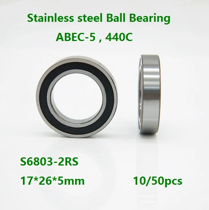 

10/50pcs S6803-2RS S6803RS 17*26*5mm ABEC-5 Stainless steel Thin Deep Groove Ball bearing Double Rubber cover 17×26×5mm