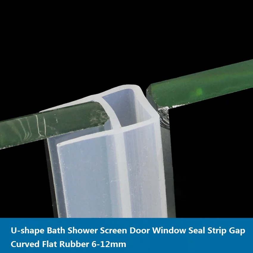 U-shape Bath Shower Screen Door Window Seal Strip Gap Weatherstrip Curved Flat Rubber,For 6/8/10/12mm Thickness Glass