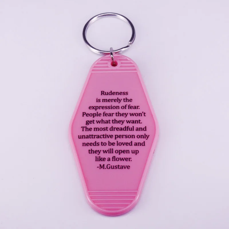 GBH Wes Anderson film Hotel Motel Keychain 142 Republic of Zubrowka Key Tag M. Gustave Rudeness is merely the expression of fear