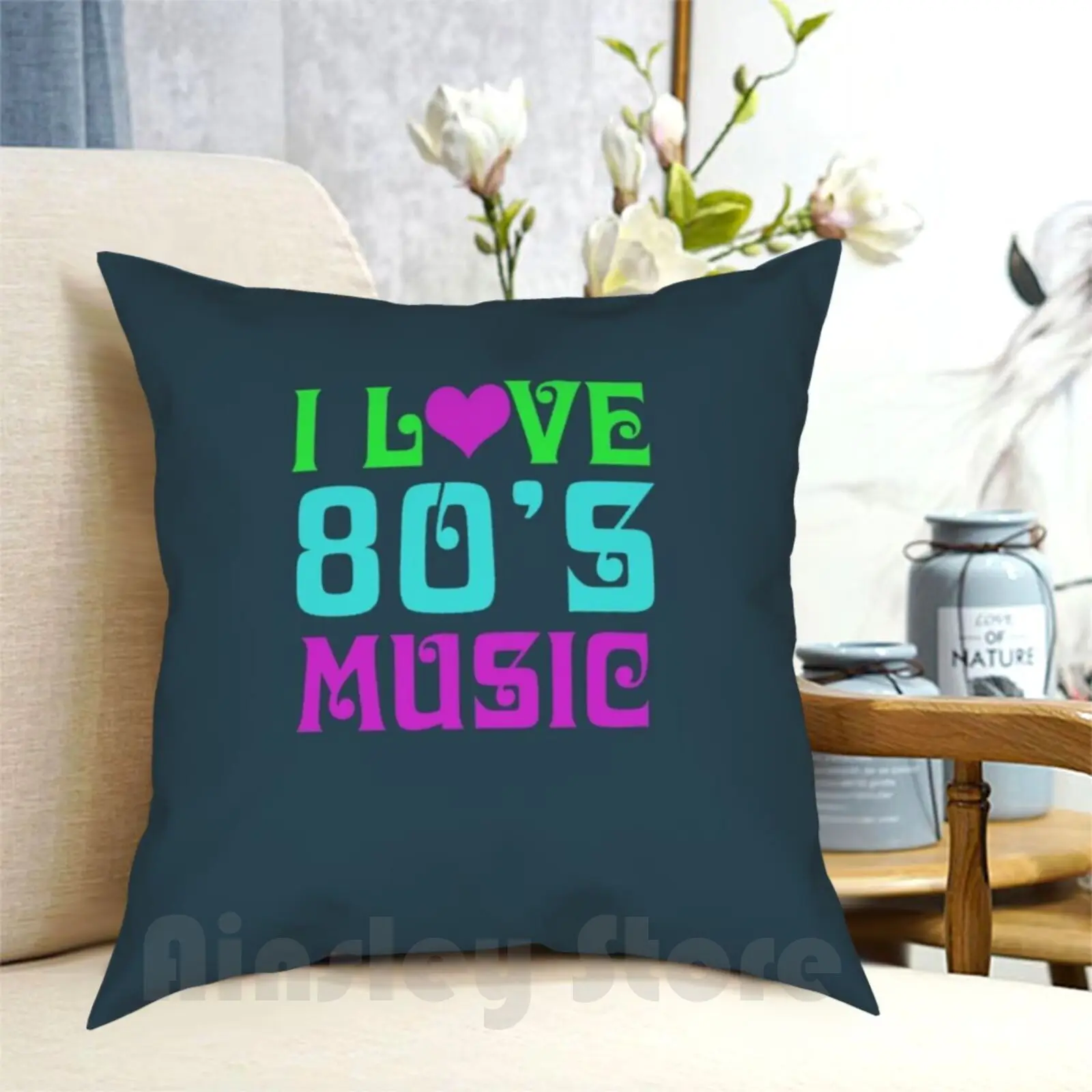 I Love 80'S Music Pillow Case Printed Home Soft Throw Pillow Love Music Memorable Moments Unforgettable Moments Lovable