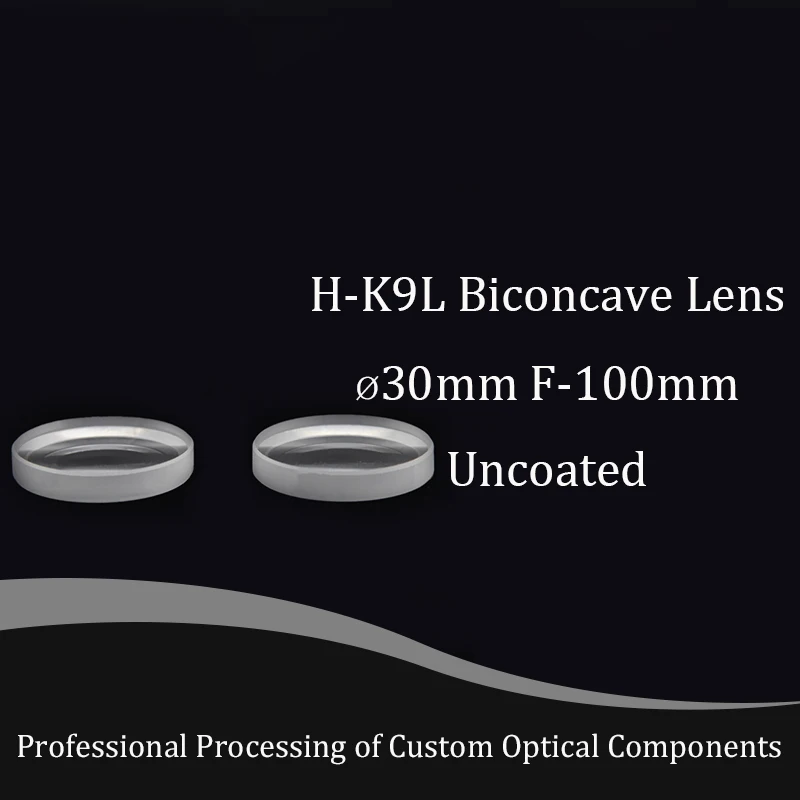 二重凹型レンズH-K9L,直径30mm,焦点距離-100mm,bk7光学ガラスレンズ,実験のカスタマイズ