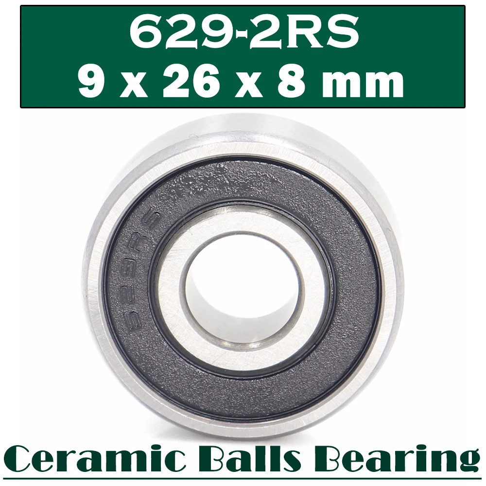 629 Hybrid Ceramic Bearing 9*26*8 mm ( 1 PC ) Industry Motor Spindle 629HC Hybrids Si3N4 Ball Bearings 3NC 629RS