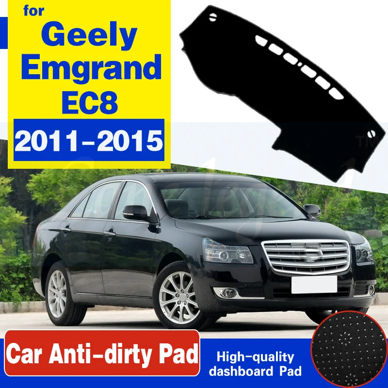 For Geely Emgrand EC8 2011 2012 2013 2014 2015 EC820 Anti-Slip Mat Dashboard Cover Pad Sunshade Dashmat Dash Car Accessories Rug