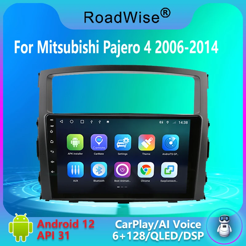 Roadwise 8+256 Android Car Radio For Mitsubishi Pajero 4 V80 V90 2006 - 2014 Multimedia Carplay 4G Wifi GPS DVD 2 Din Autoradio